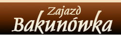 Zajazd Bakunówka